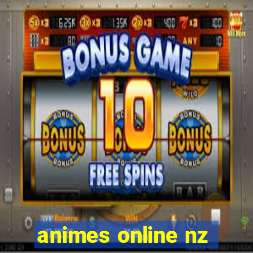 animes online nz